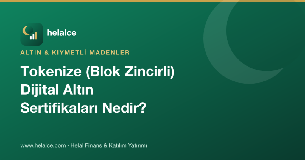 Tokenize (Blok Zincirli) Dijital Altın Sertifikaları Nedir, Türkiye’de Uygulaması Var mı?