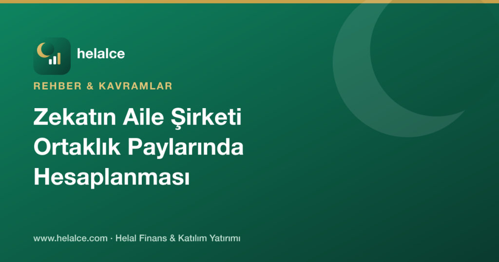 Zekatın Aile Şirketi Ortaklık Paylarında Hesaplanması Nasıl Yapılır?